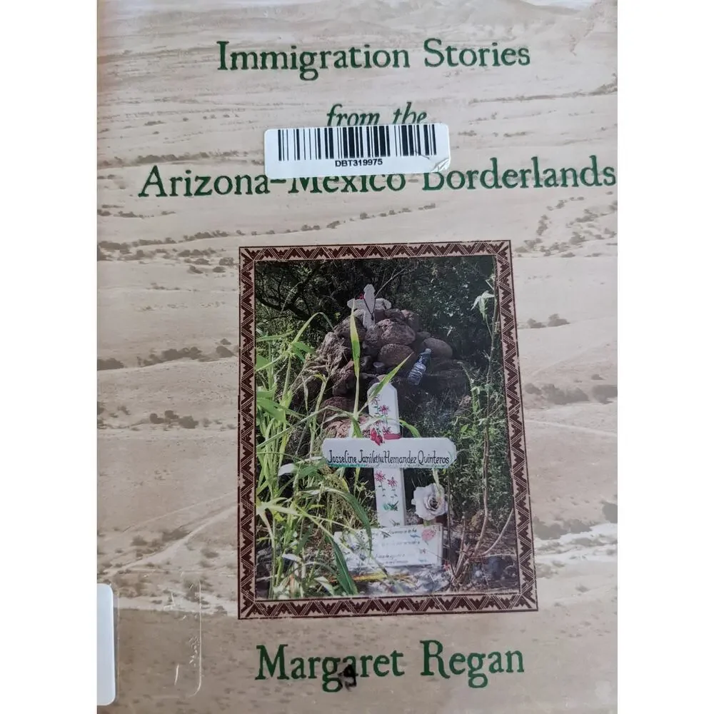 The Death of Josseline Immigration Stories from The Arizona-Mexico Borderlands